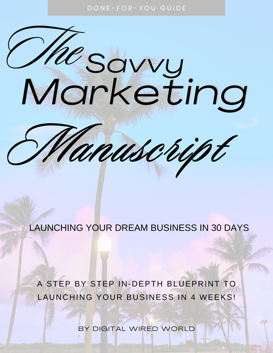 The Savvy Marketing Manuscript MMR